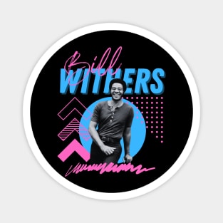 Bill withers***original retro Magnet